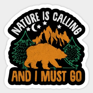 advenrure is calling and i must go Sticker